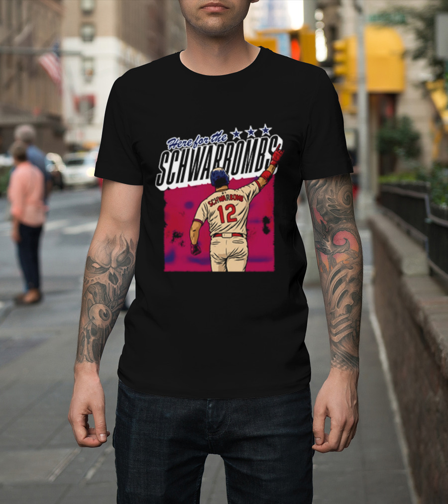 Here For The Schwarbombs Kyle Schwarber 12 Baseball T-Shirt