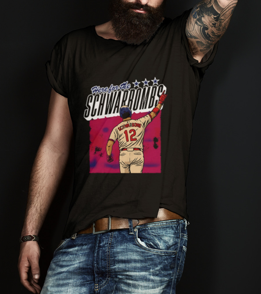Here For The Schwarbombs Kyle Schwarber 12 Baseball T-Shirt