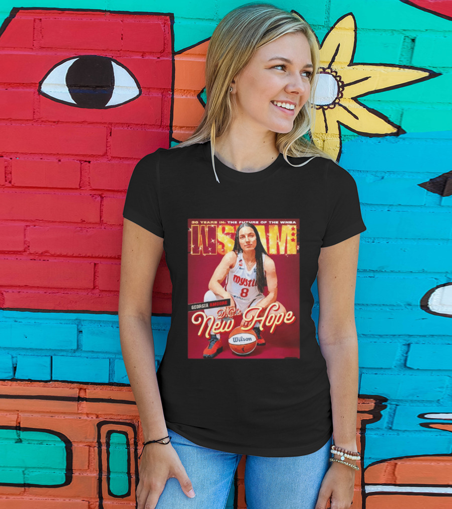 30 Years In The Future Of The WNBA WSLAM Georgia Amoore Mystics DC's New Hope T-Shirt