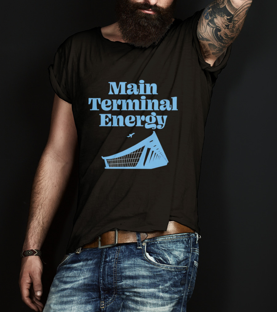 Main Terminal Energy Airport Vibes Airplane T-Shirt