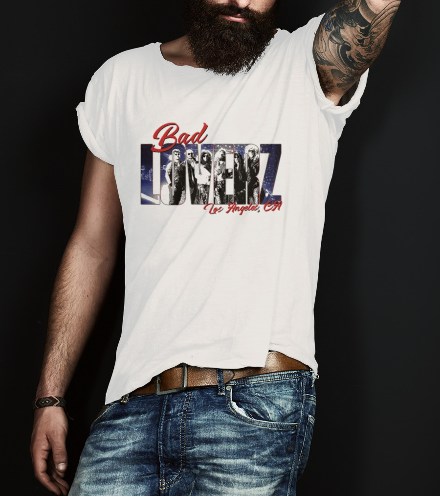 Bad Loverz Los Angeles CA T-Shirt