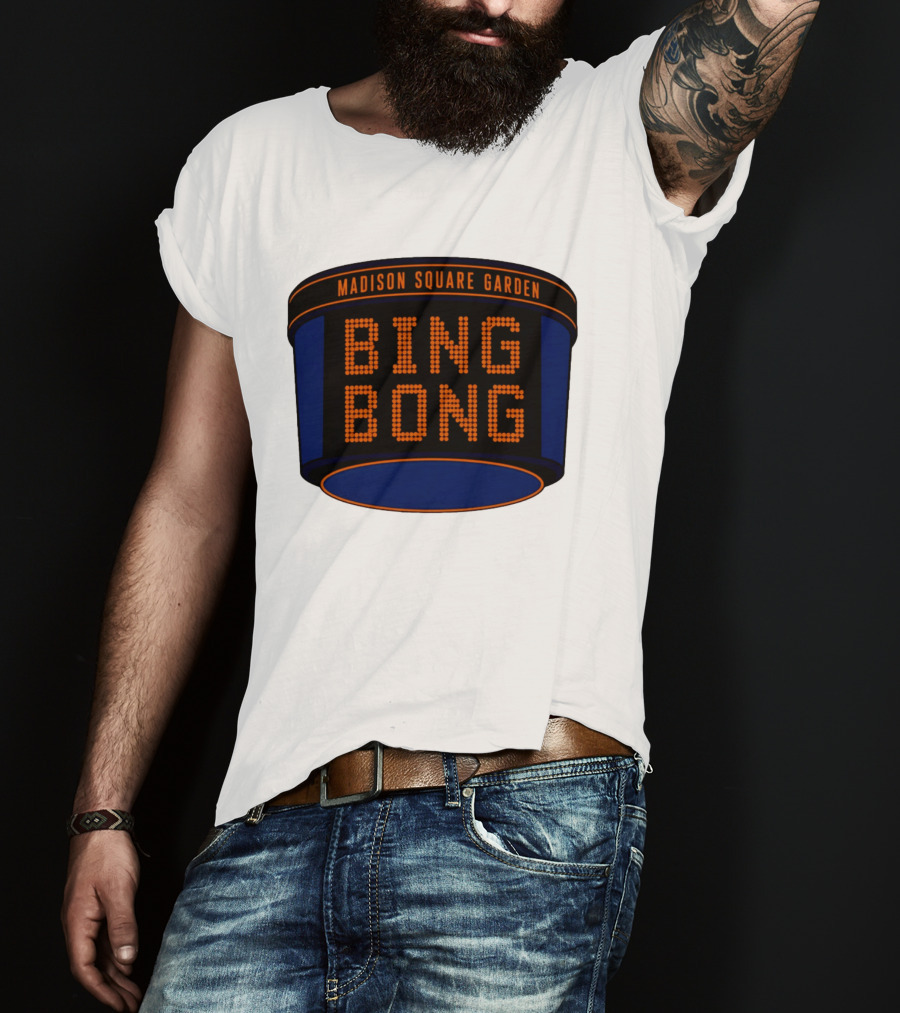Bing Bong Madison Square Garden New York Knicks Basketball Phrase T-Shirt