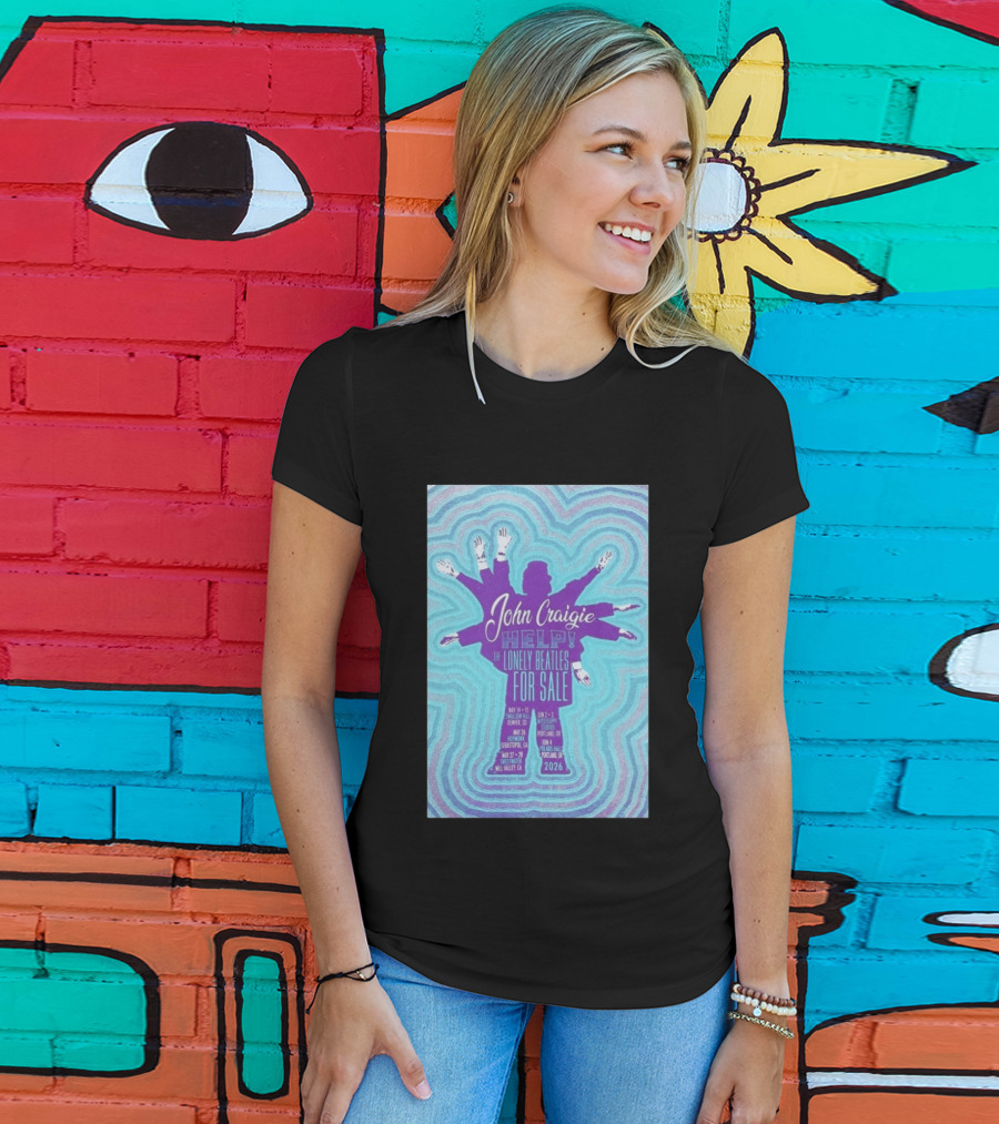 John Craigie Help The Lonely Beatles For Sale Hopmonk Sebastopol CA May 26 2026 T-Shirt