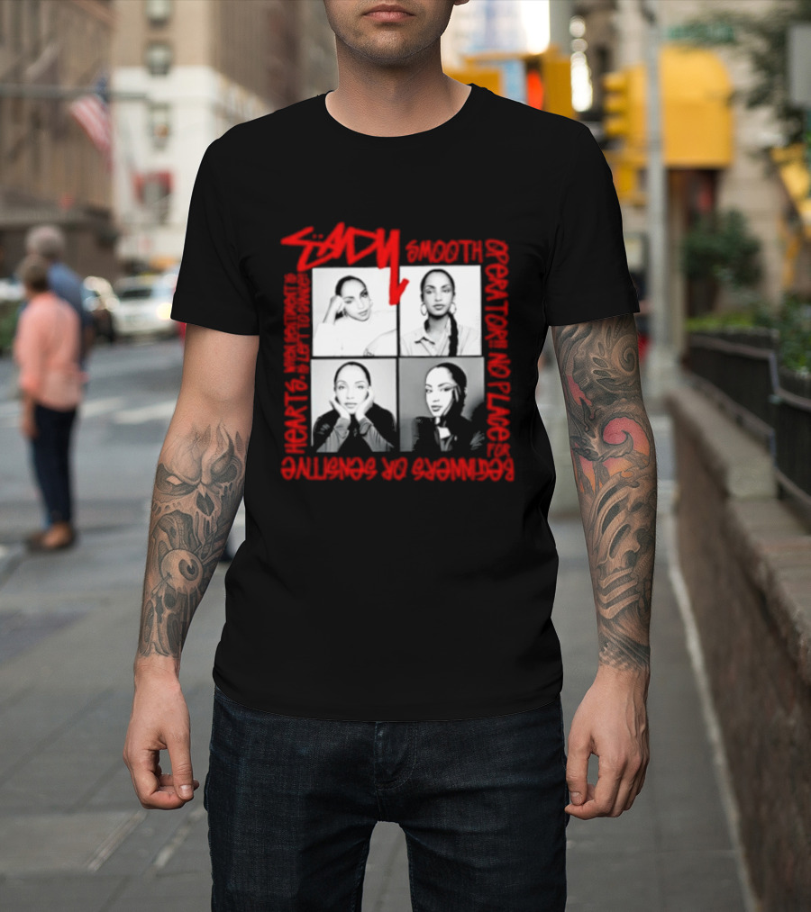 Sade Smooth Operator Sentiment Hearts Lofty Love Beginners Sensitive T-Shirt