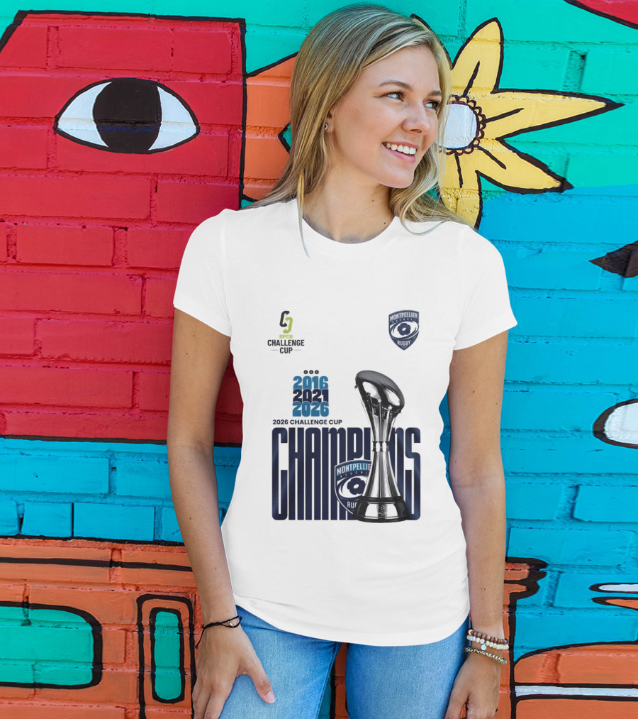 Montpellier Herault Champions European Rugby Challenge Cup 2016 2021 2026 T-Shirt