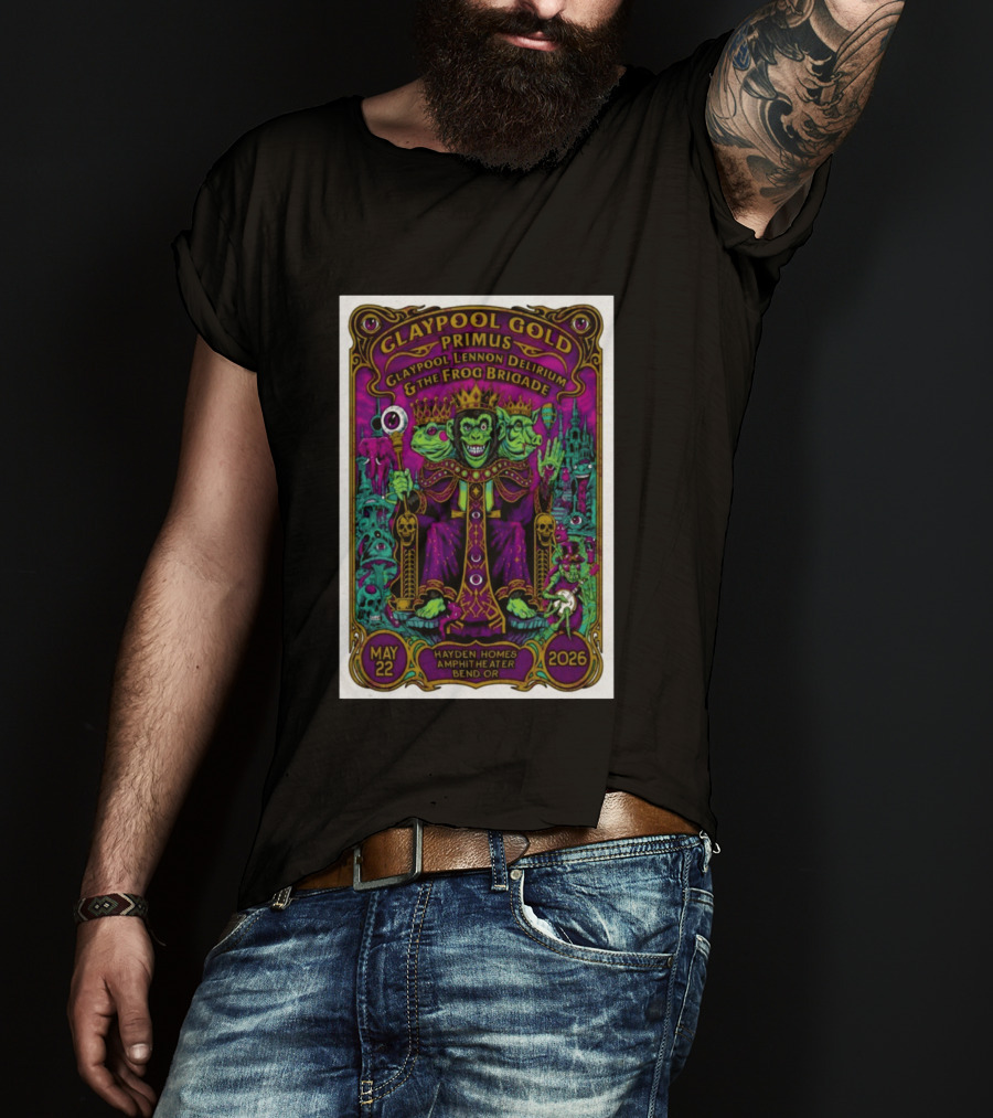 GLAYPOOL GOLD PRIMUS Frog Brigade May 22 2026 Bend OR Hayden Homes Amphitheater T-Shirt