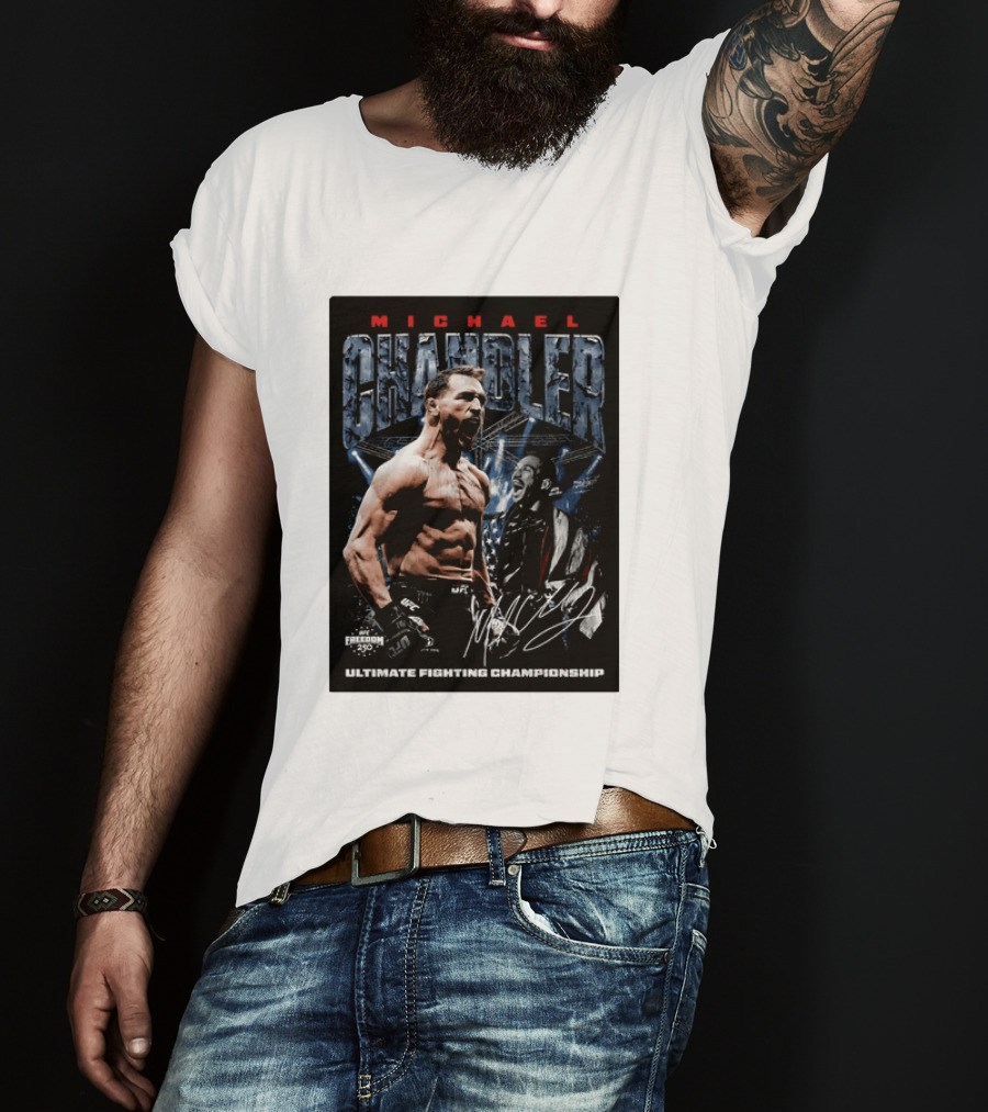 Michael Chandler UFC Ultimate Fighting Championship Freedom 250 T-Shirt