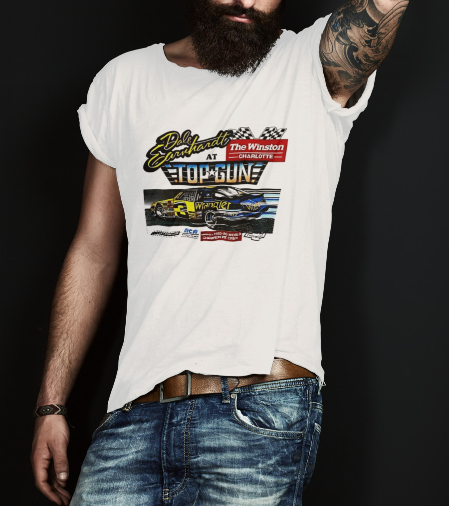 Dale Earnhardt At Top Gun The Winston Charlotte Wrangler Racing T-Shirt