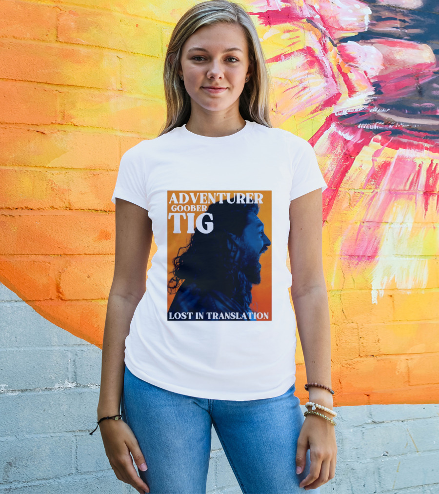 Adventurer Goober Tig Lost In Translation Vibrant Profile T-Shirt