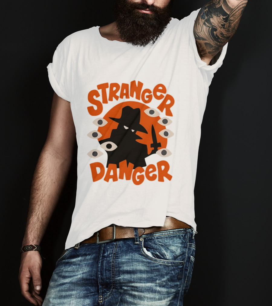 Stranger Danger Mysterious Figure Holding Knife Surrounded By Ing Eyes T-Shirt