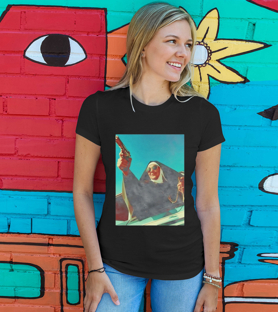 Nun In Black Habit Leaning Out Lowrider With Gun And Rosary T-Shirt