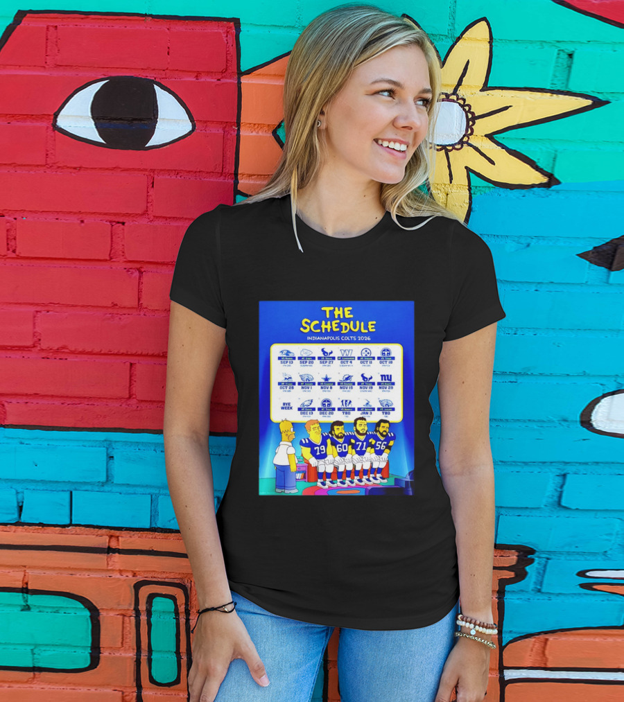 The Schedule Indianapolis Colts 2026 Simpsons Characters NFL Teams Matchups T-Shirt