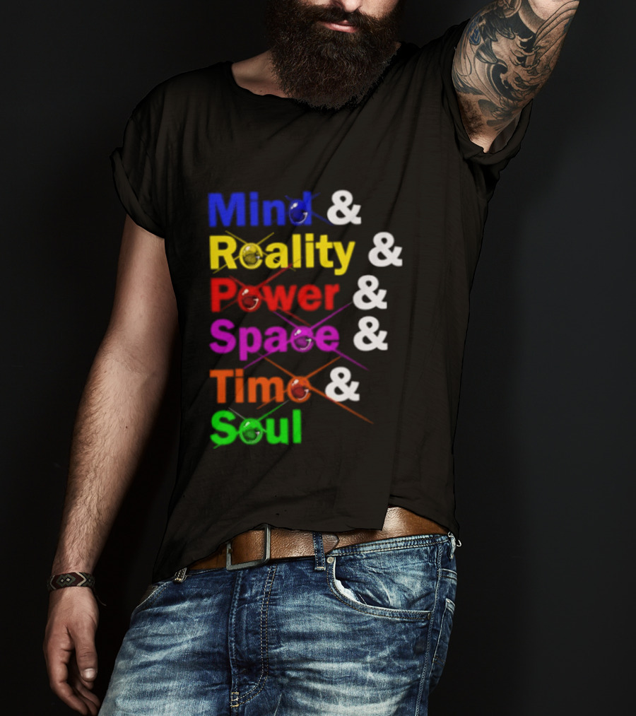 Mind Reality Power Space Time Soul Stone T-Shirt
