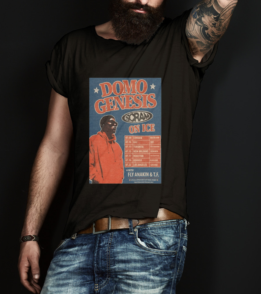 Domo Genesis Scram On Ice World Tour 2026 With Fly Anakin And T.F. London NYC Toronto New Orleans Houston Denver Los Angeles T-Shirt