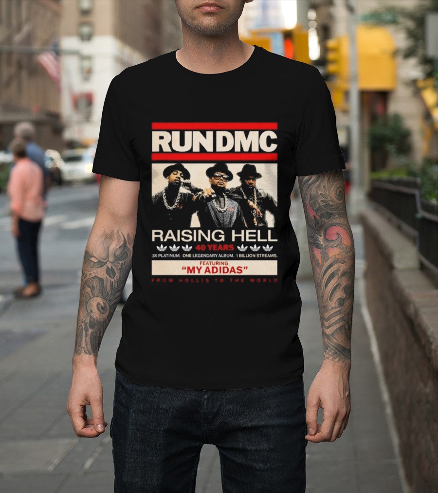 RUN DMC Raising Hell 40 Years My Adidas From Hollis To The World T-Shirt