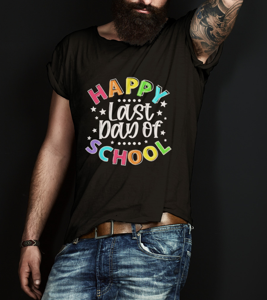 Happy Last Day Of School Colorful Celebration T-Shirt