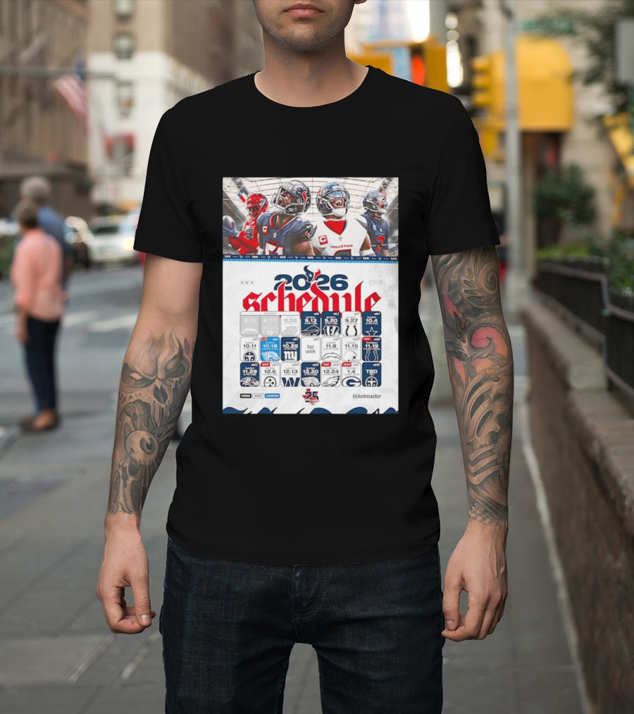 Houston Texans 2026 Schedule Featuring Game Dates And Opponents T-Shirt