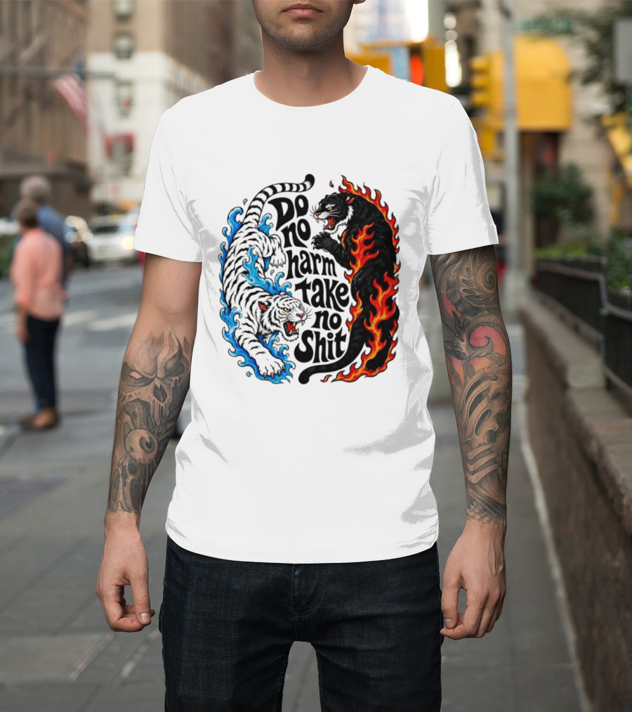 Do No Harm Take No Shit Blue Tiger And Fire Panther T-Shirt