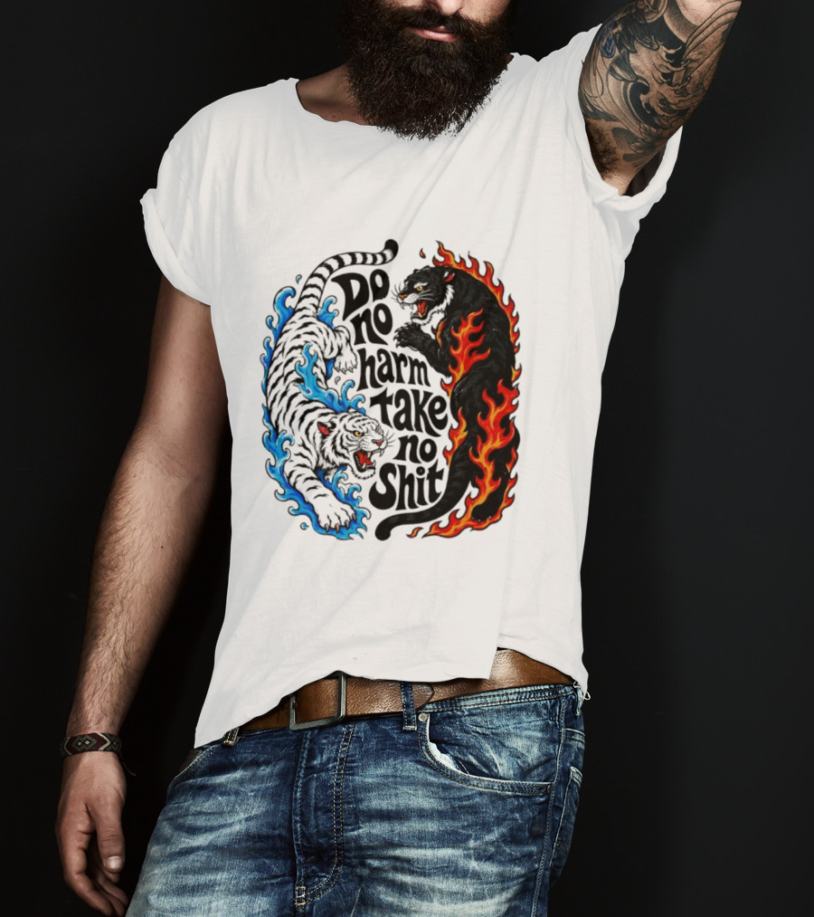 Do No Harm Take No Shit Blue Tiger And Fire Panther T-Shirt