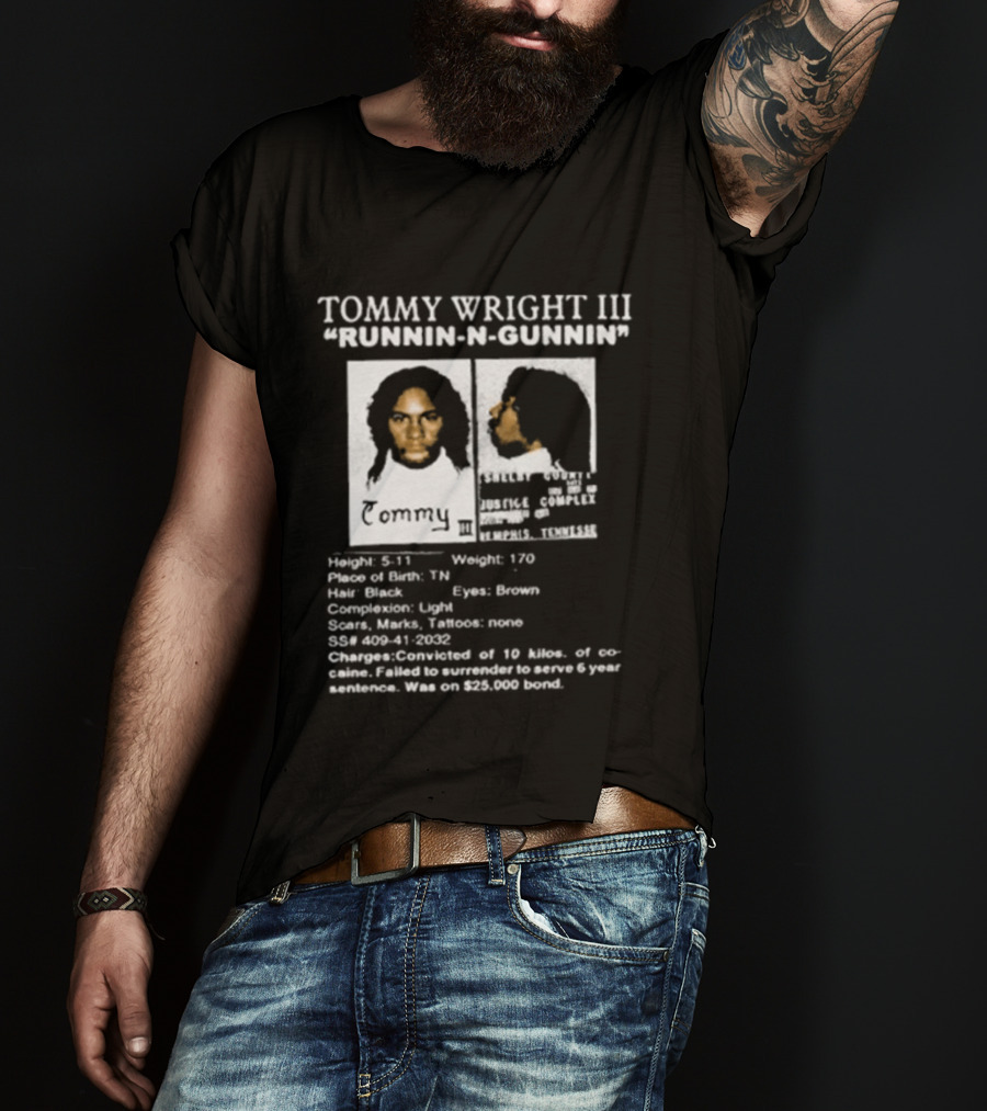 Tommy Wright III Runnin N Gunnin Height 5'11 Memphis Tennessee T-Shirt