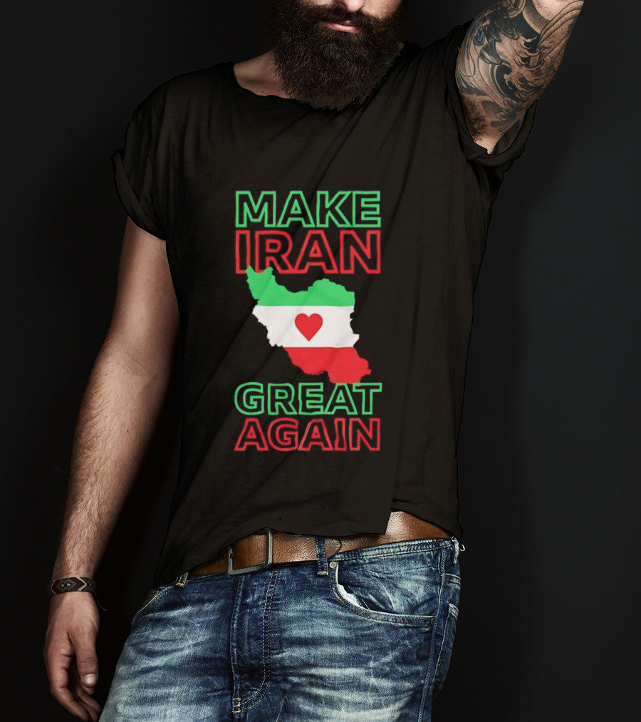 Make Iran Great Again Flag Heart Map T-Shirt