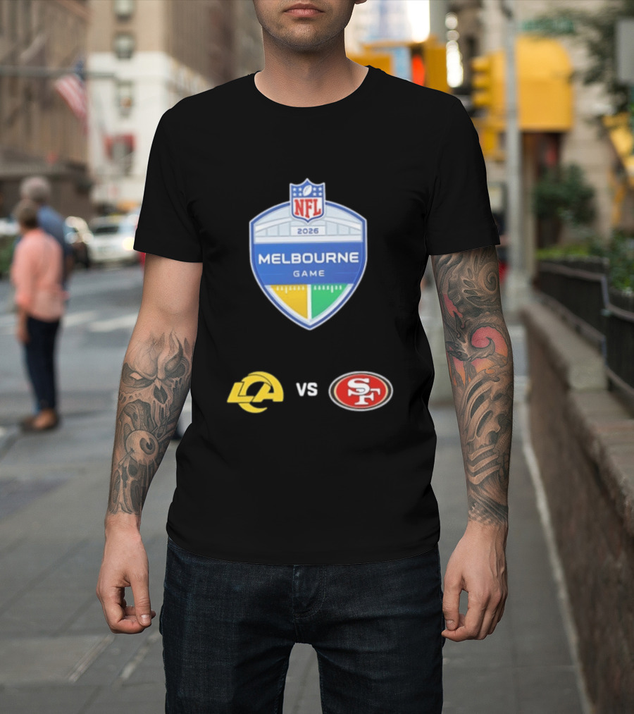 NFL 2026 Melbourne Game Los Angeles Rams Vs San Francisco 49ers Matchup T-Shirt