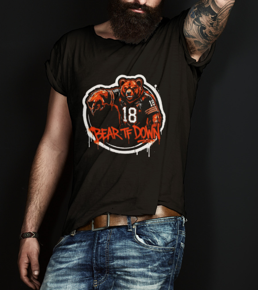 Chicago Bears Bear TF Down 18 Sports Fan T-Shirt