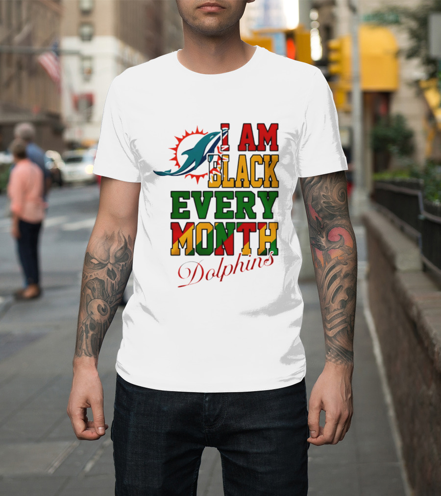 I Am Black Every Month Dolphins T-Shirt