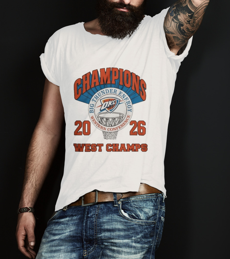 2026 OKC Big Thunder Energy Western Conference Champions T-Shirt