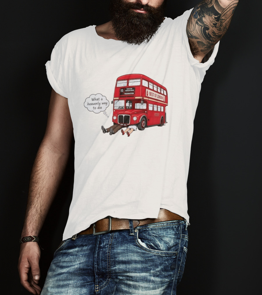 Arsenal What A Heavenly Way To Die Best Of London Bus 15 Paddington T-Shirt
