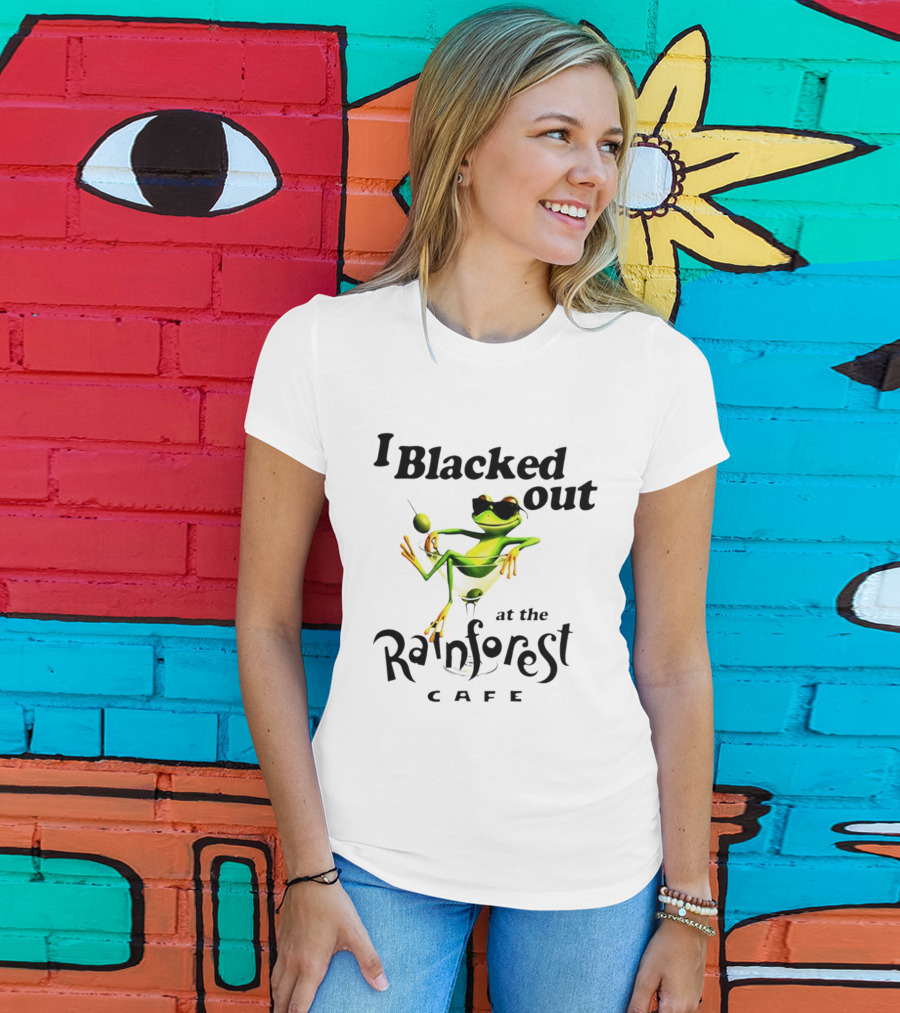 I Blacked Out At The Rainforest Cafe Frog Martini Olives Sunglasses T-Shirt