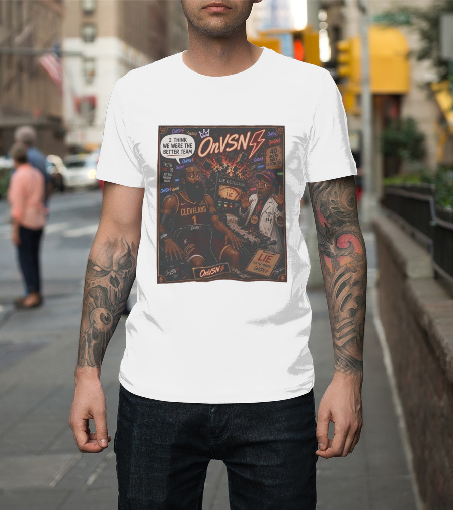 James Harden Dr Spike Lee Lie Detector I Think We Were The Better Team Cleveland T-Shirt