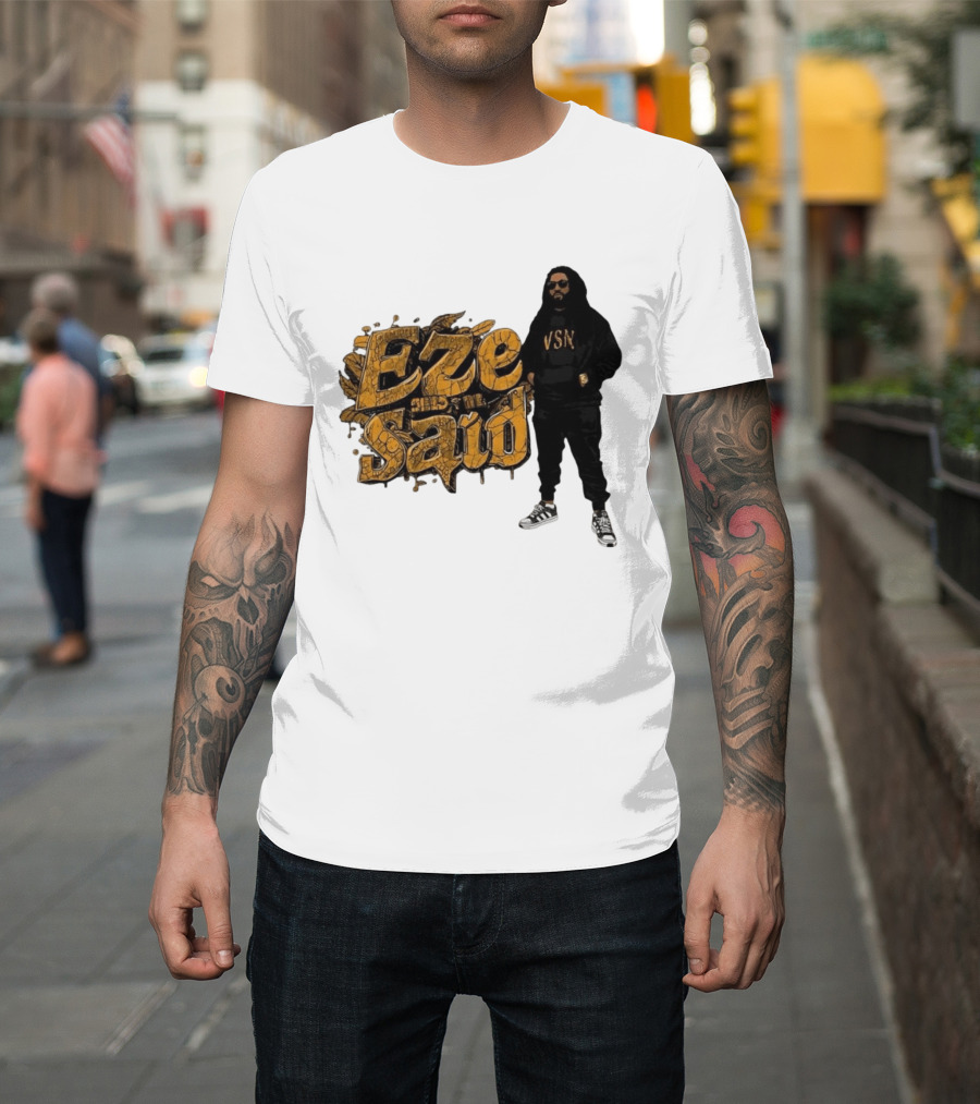 Eze Said Hip Hop Graffiti Style With VSN And Sneakers T-Shirt