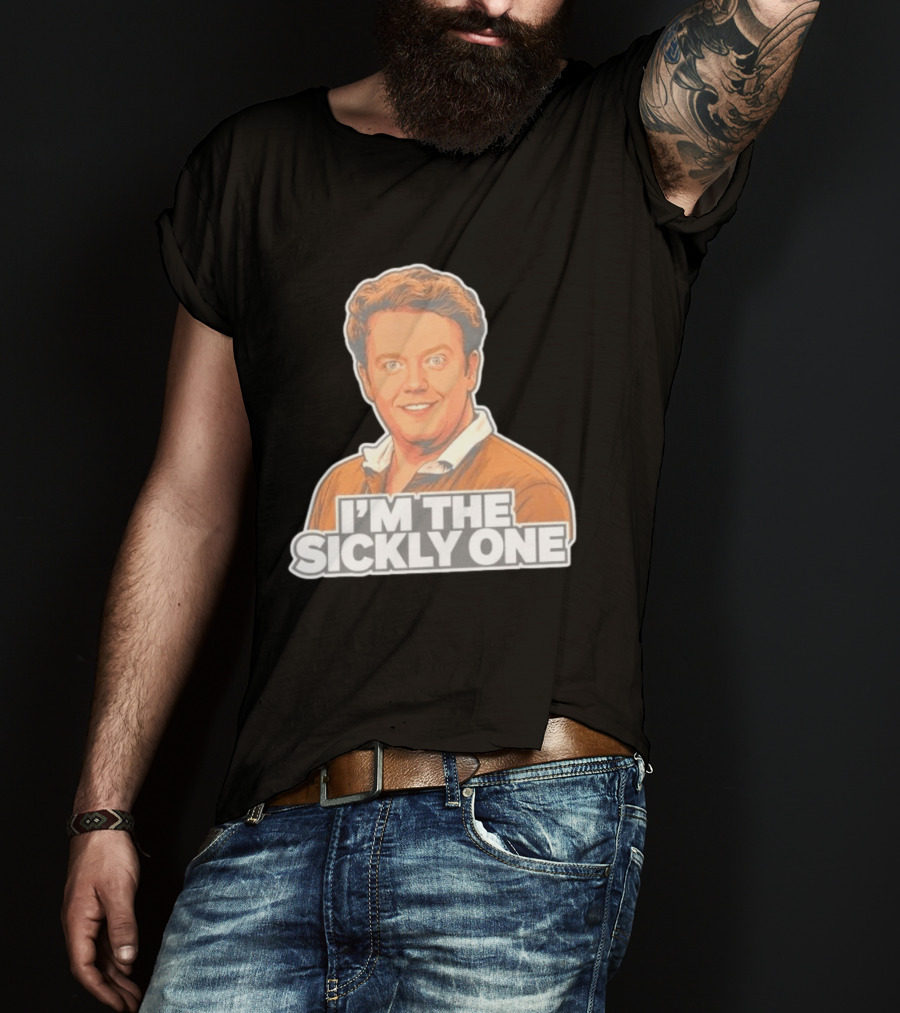 Brennan Lee Mulligan I'm The Sickly One T-Shirt