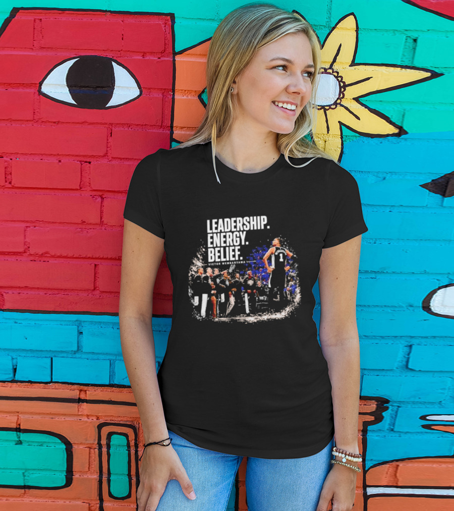 Leadership Energy Belief Victor Wembanyama Basketball Team Triumph T-Shirt