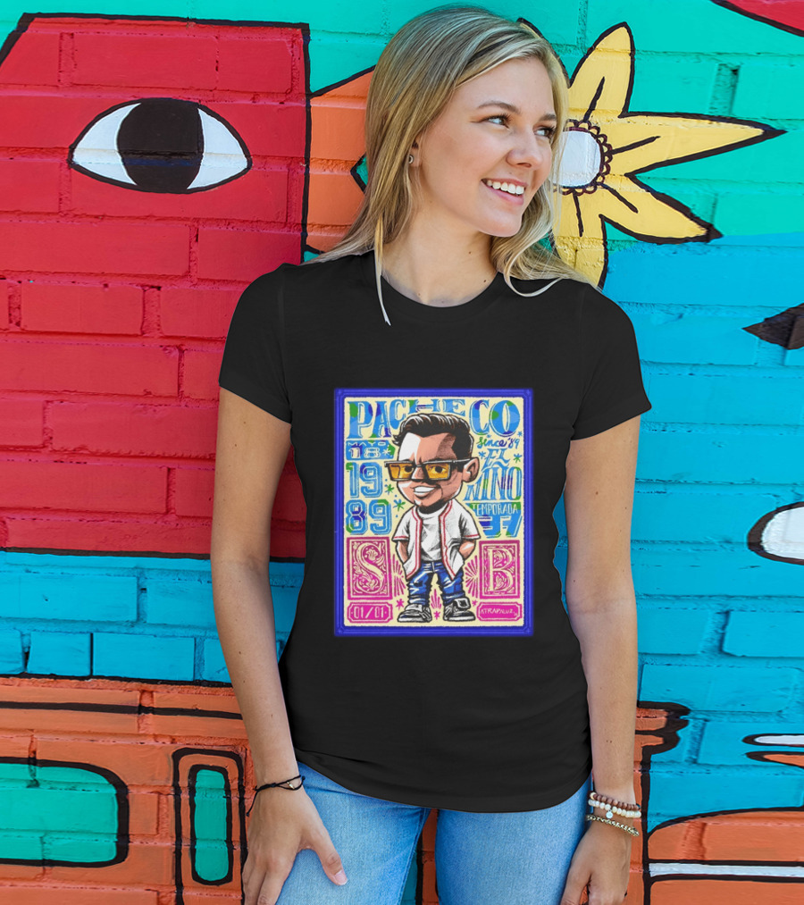 Pacheco El Nino Mayo 18 1989 Temporada Since 89 Atrapaluz T-Shirt