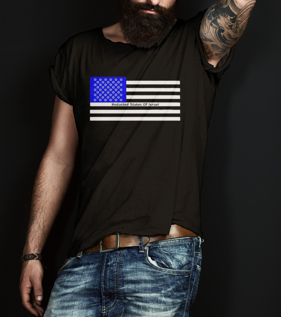 Redacted States Of Israel Flag With Stars And Stripes T-Shirt
