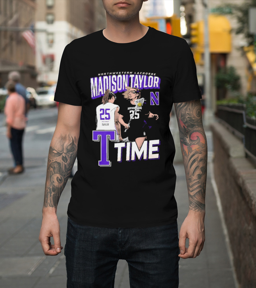 Northwestern Lacrosse Madison Taylor 25 Time T-Shirt