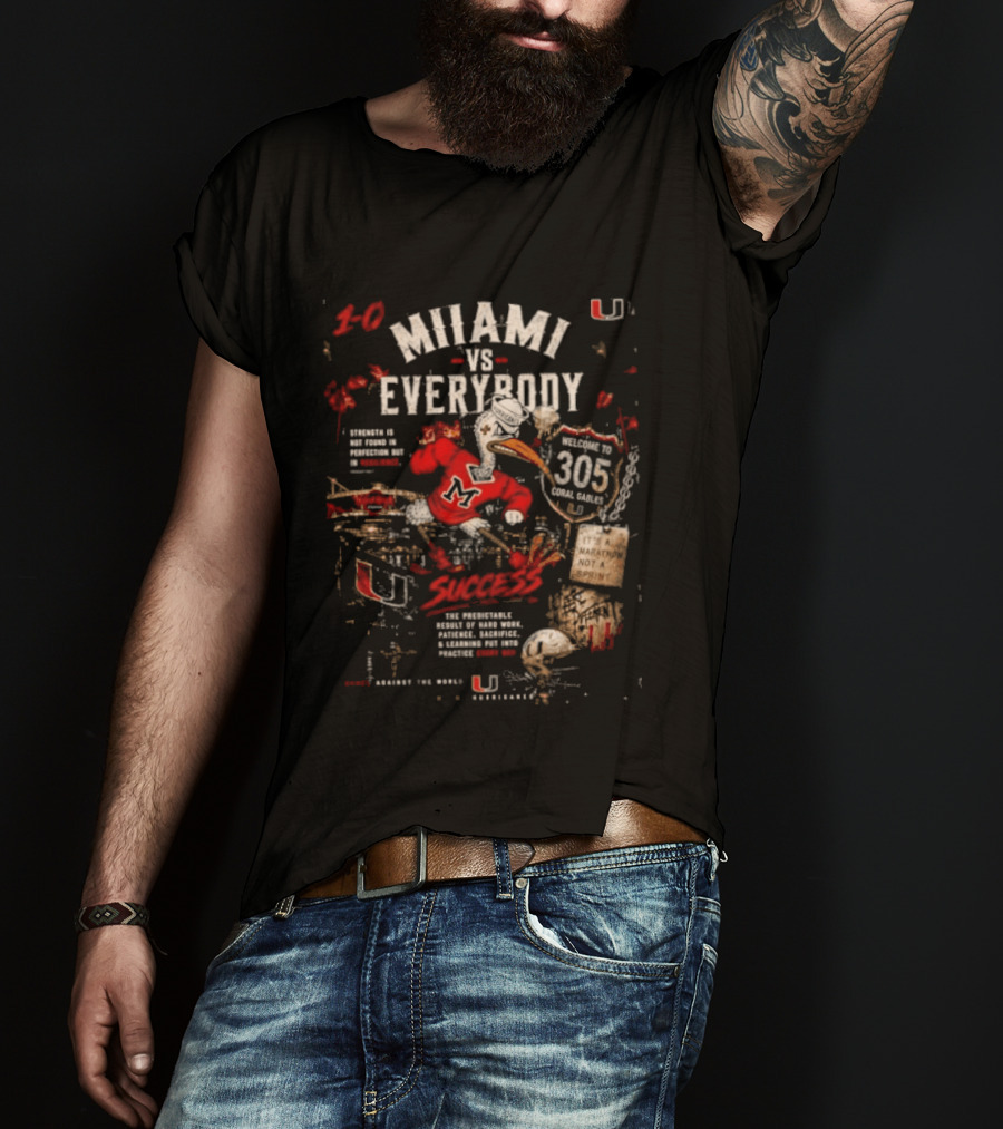 Miami Hurricanes 30 Vs Everybody 305 Swoosh Sebastian The Ibis Not A T-Shirt