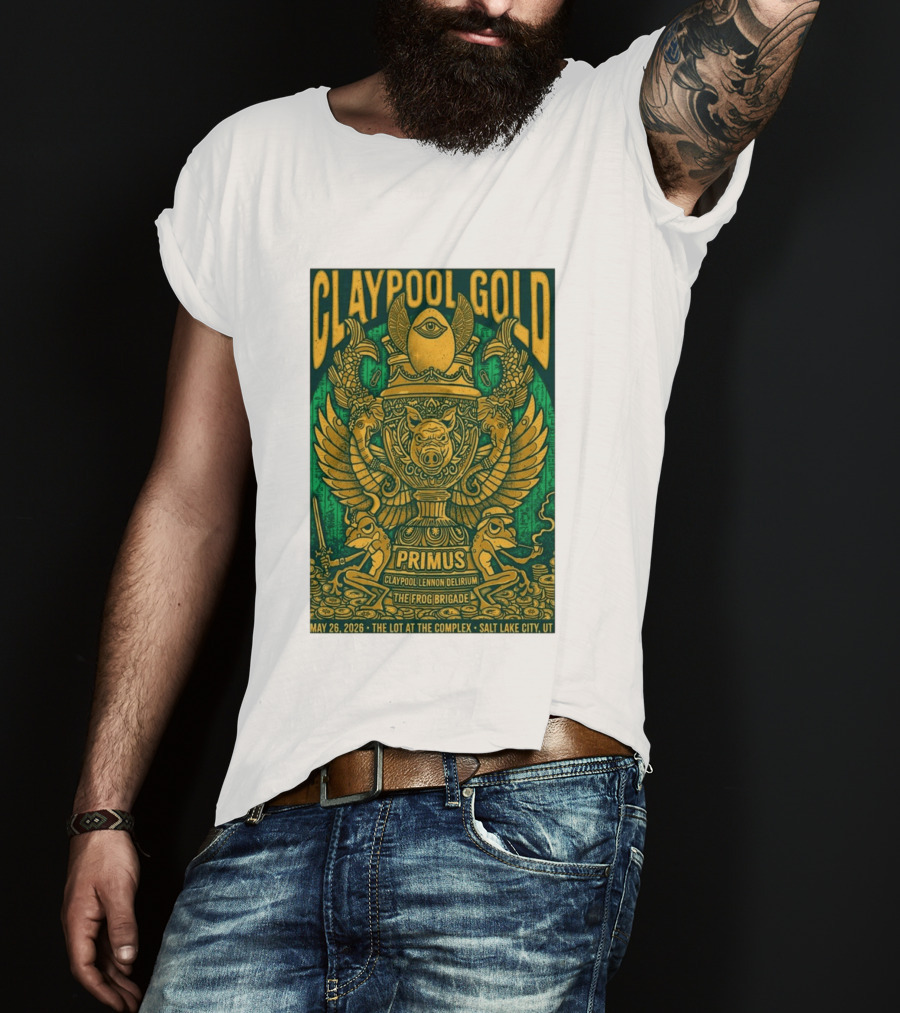 Claypool Gold Primus Salt Lake City UT 5 26 2026 The Complex Claypool Lennon Delirium Frog Brigade T-Shirt