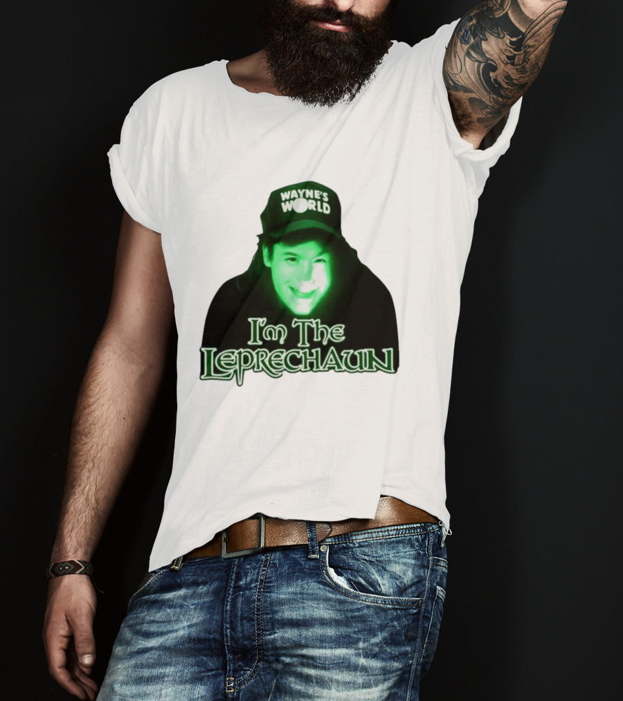 Wayne's World I'm The Leprechaun T-Shirt