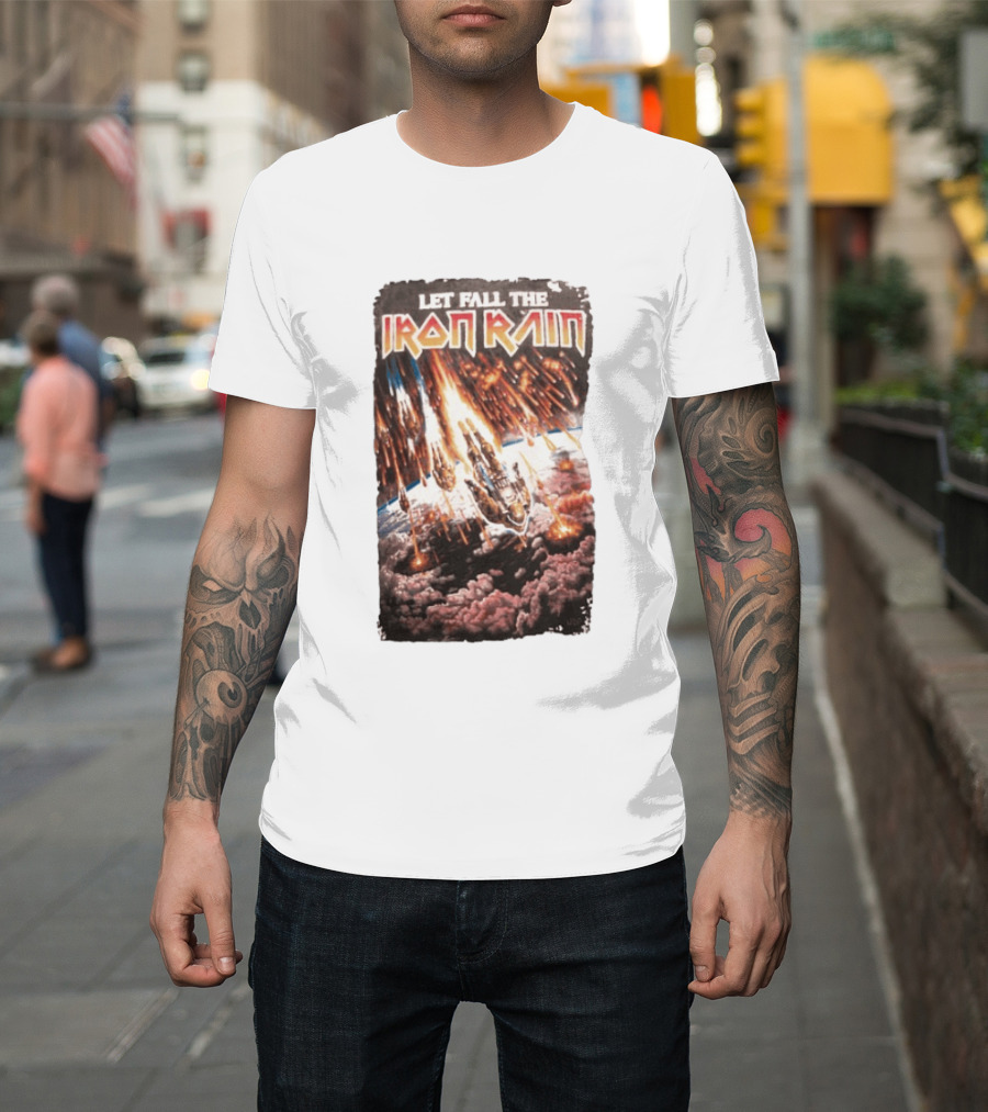 Let Fall The Iron Rain Outer Space Meteor Invasion Explosion T-Shirt