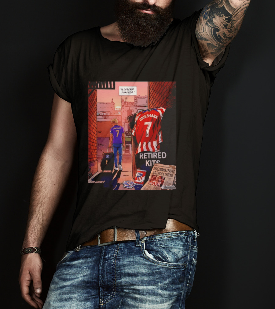 Antoine Griezmann Atlético De Madrid A Legend Forever Retired Kits Griezmann Leaves Atlético A Legend T-Shirt