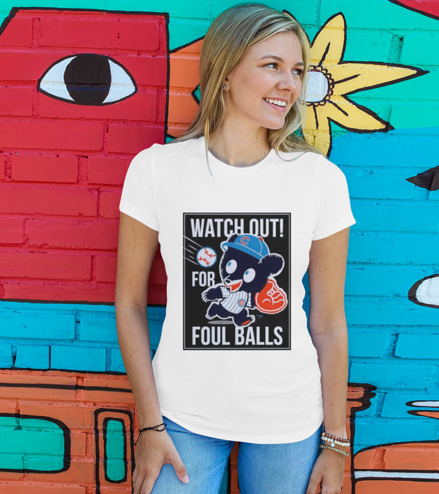 Out For Foul Balls Chicago Cubs Clark The Cub MLB T-Shirt