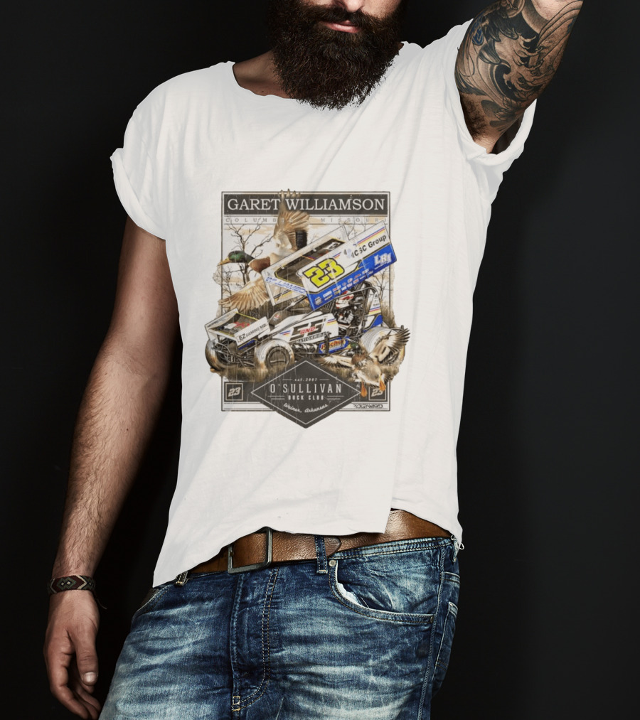 Garet Williamson Sprint Car Racing O'Sullivan Duck Club Arkansas Columbia Missouri 23 Racing T-Shirt