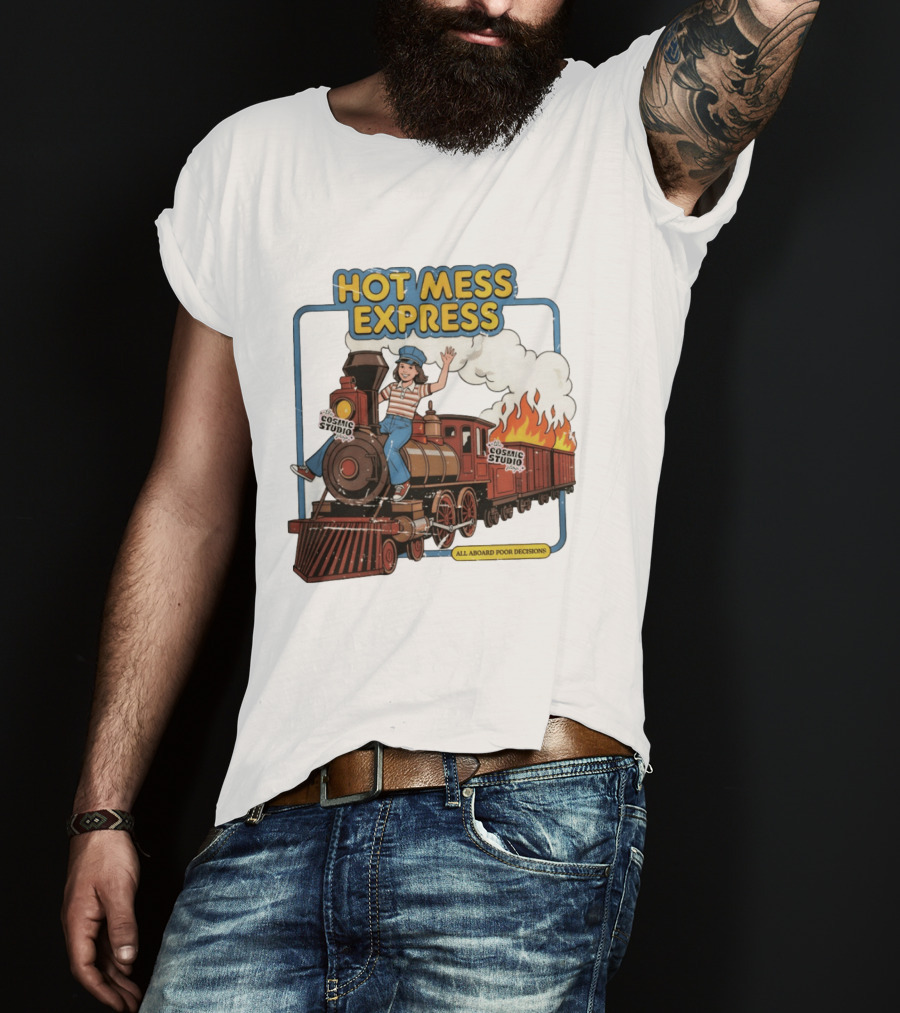 Hot Mess Express All Aboard Poor Decisions Cosmic Studio Vintage Train Cartoon T-Shirt
