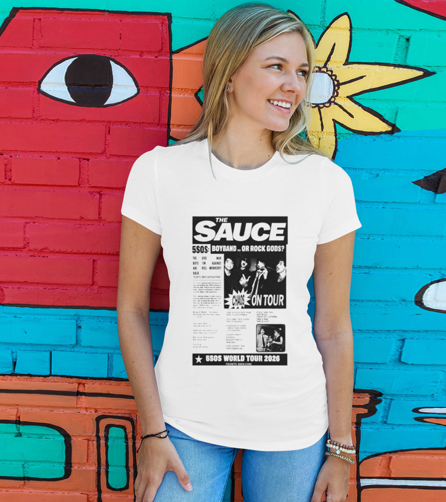 The Sauce 5SOS Chaos On Tour 5 Seconds Of Summer World Tour 2026 T-Shirt