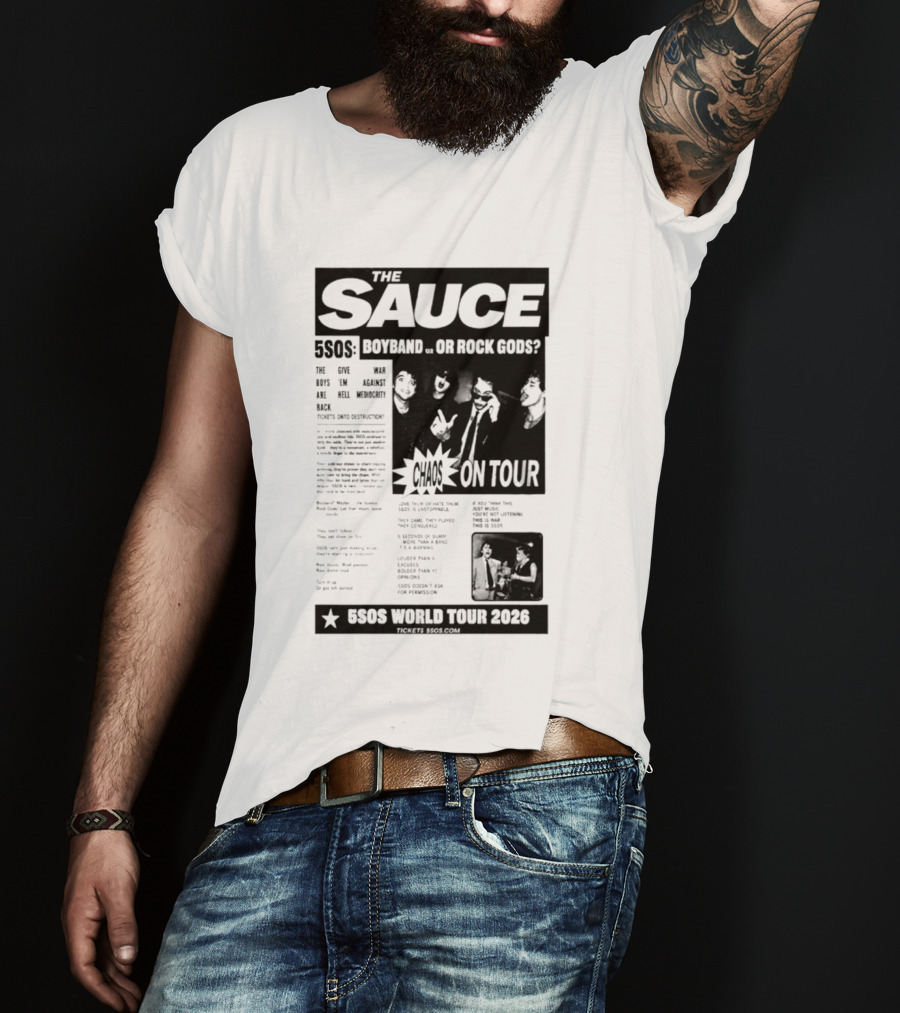 The Sauce 5SOS Chaos On Tour 5 Seconds Of Summer World Tour 2026 T-Shirt