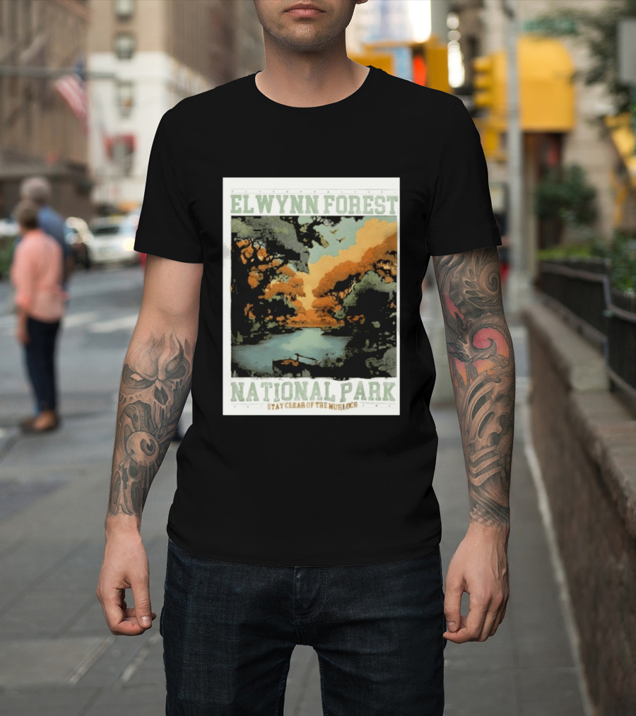 Elwynn Forest National Park Stay Clear Of The Murlocs T-Shirt