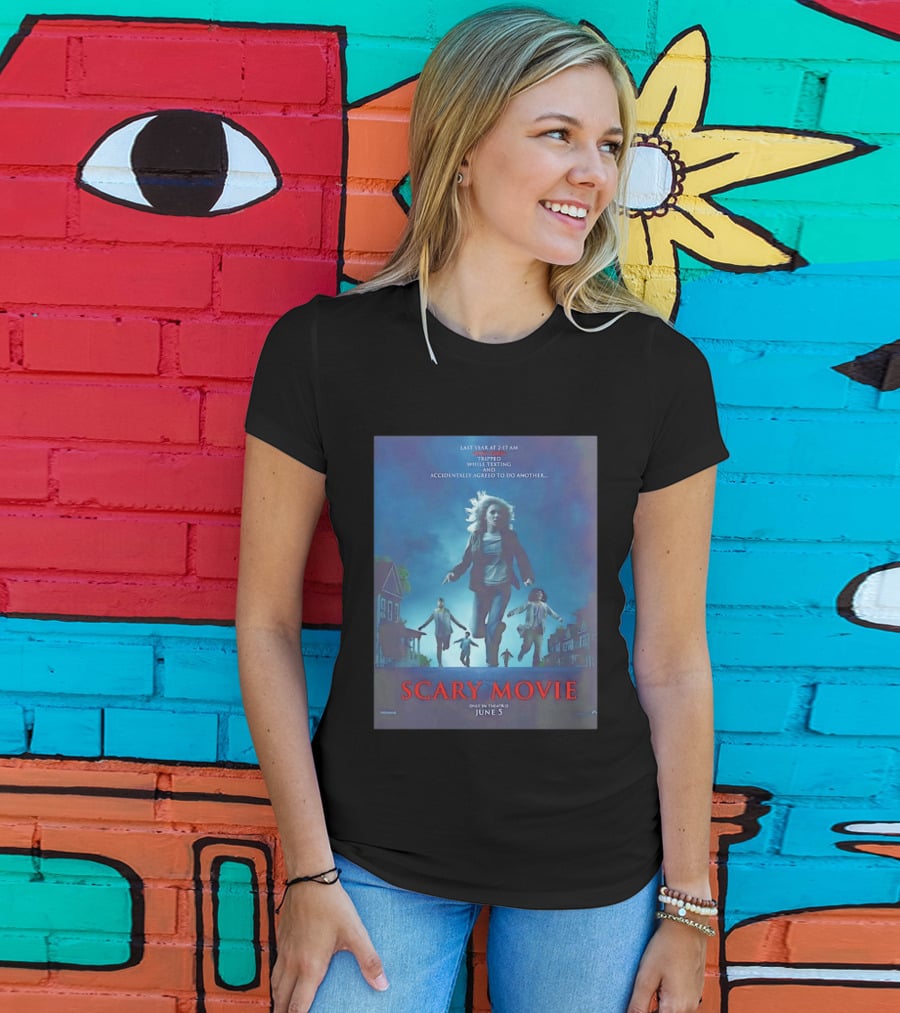 Scary Movie Tripped While Texting Last Year At 2:17 AM T-Shirt